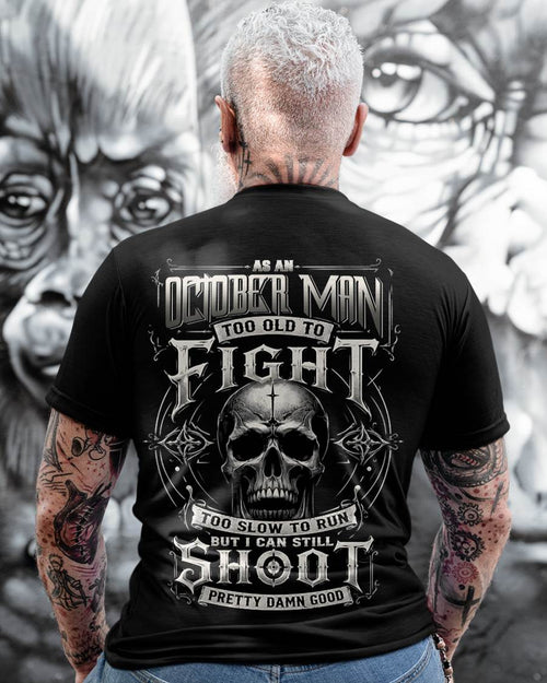 "YES, I CAN SHOOT PRETTY DAMN GOOD" –  COOL T - SHIRT FOR MEN – TIEN10 (SKU2606-83-10)