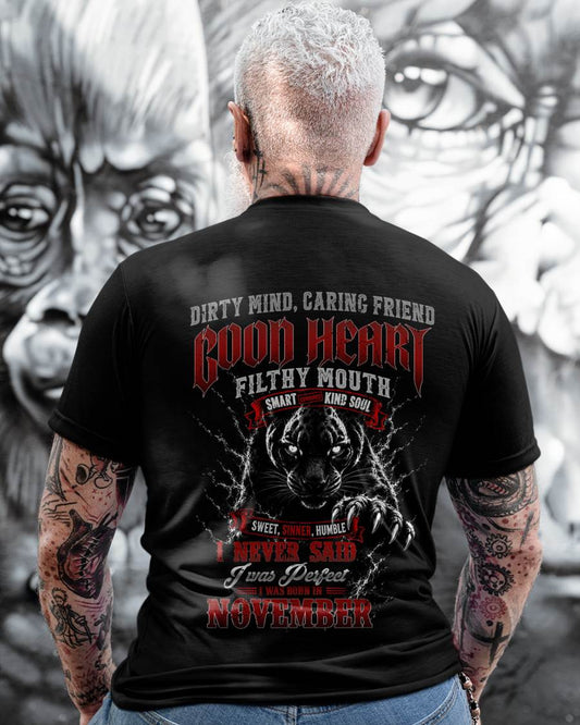 "GOOD HEART BUT FILTHY MOUTH - I NEVER SAID I WAS PERFECT" –  COOL T - SHIRT FOR MEN – TIEN11 (SKU2606-120-11)