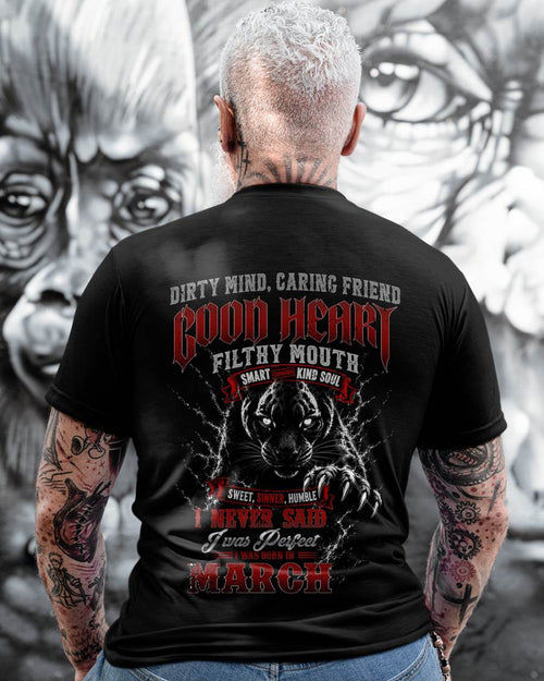 "GOOD HEART BUT FILTHY MOUTH - I NEVER SAID I WAS PERFECT" –  COOL T - SHIRT FOR MEN – TIEN03 (SKU2606-120-03)