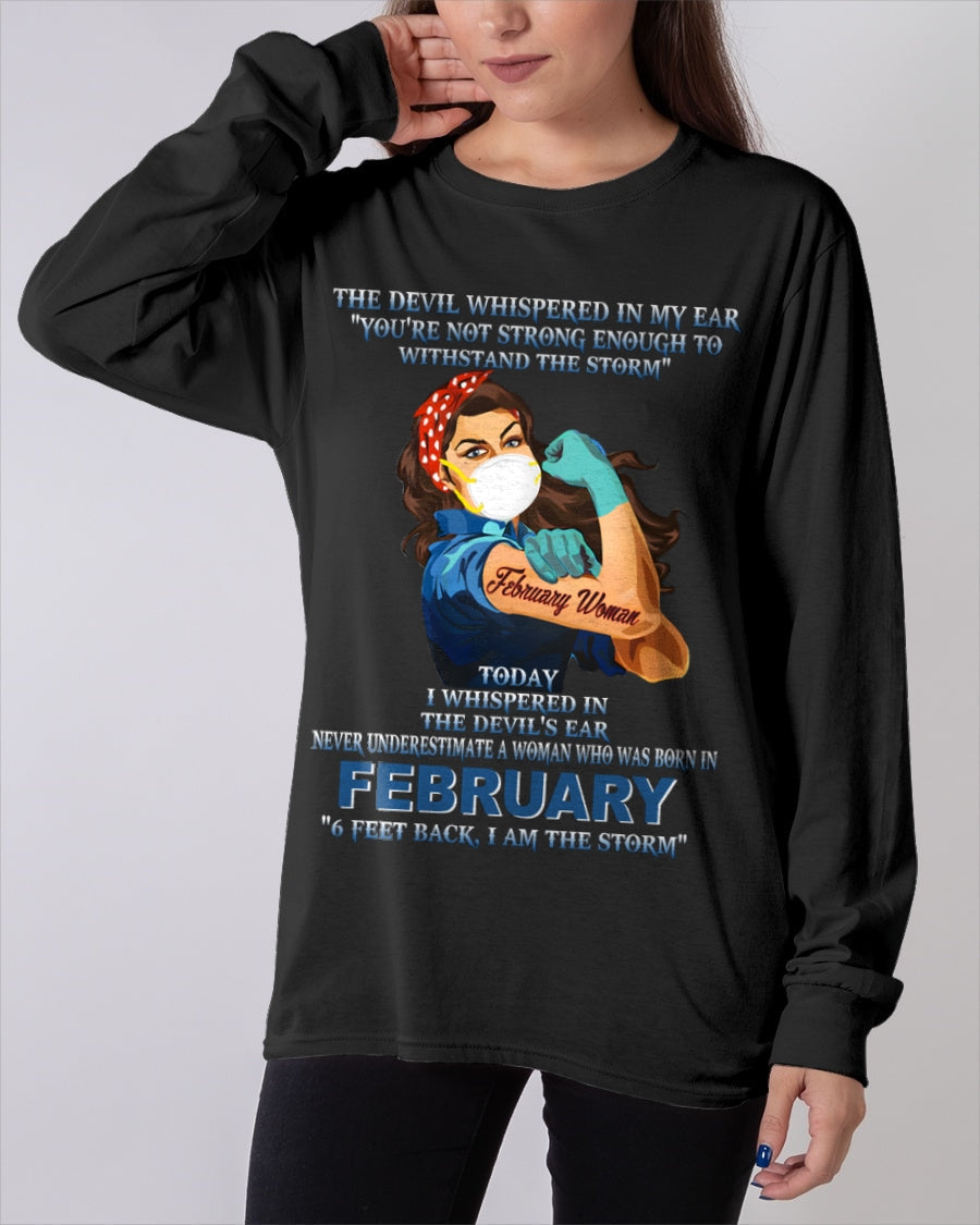 Never Underestimate A Woman Born In February – February Woman “I Am The Storm” - FMA / TIEN02 (SKU12-322-02)