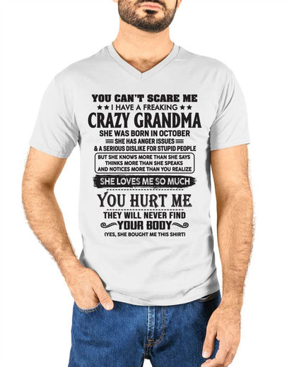 October - You Can’t Scare Me I Have A Freaking Crazy Grandma - Gift For Grandson And Granddaughter From Grandma - DOAN10 (SKU10-56-10)