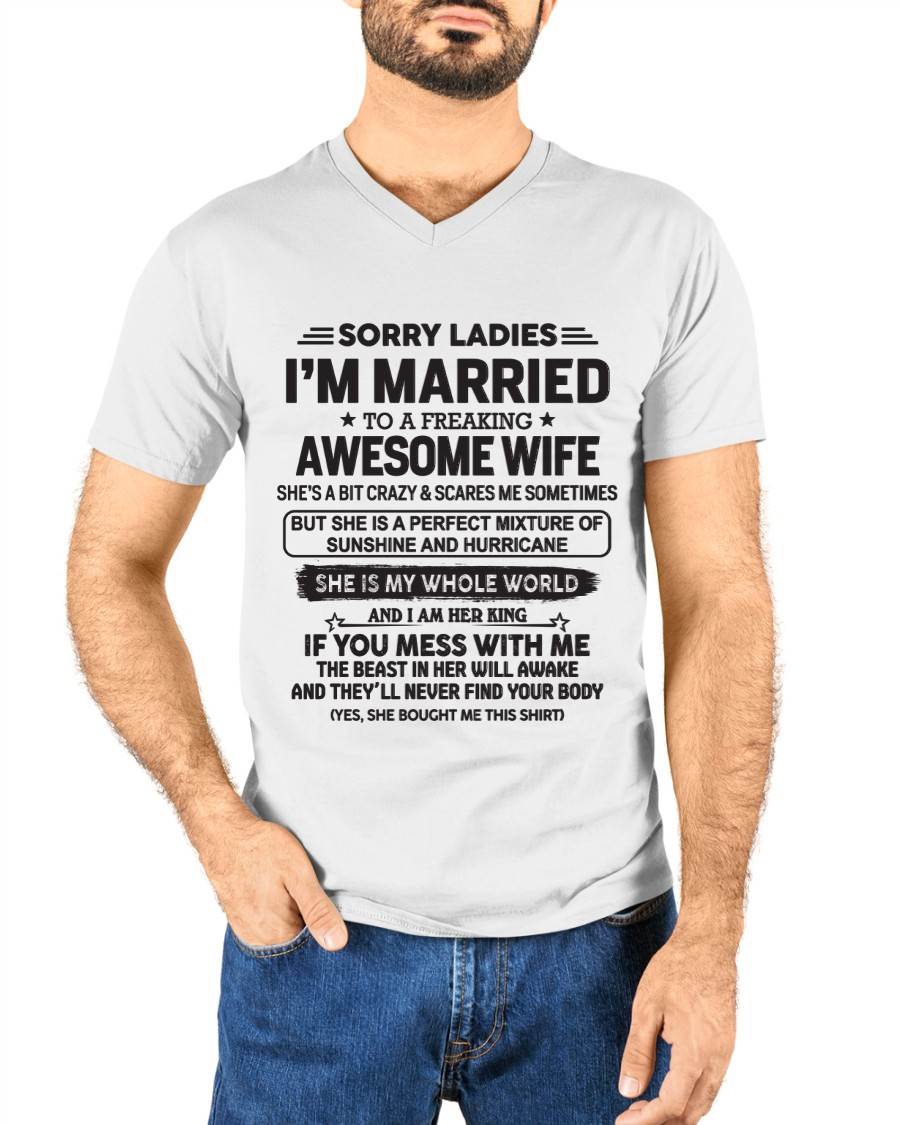 Sorry Ladies I'm Married To A Freaking Awesome Wife - Gift For Your Boyfriend, Husband From Wife - DOAN00 (SKU10-135-00)