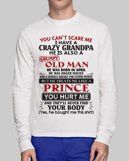 April – You Can’t Scare Me I Have A Crazy Grandpa – Gift For Grandson And Granddaughter From Grandpa – DOAN04 (SKU10-186-04)