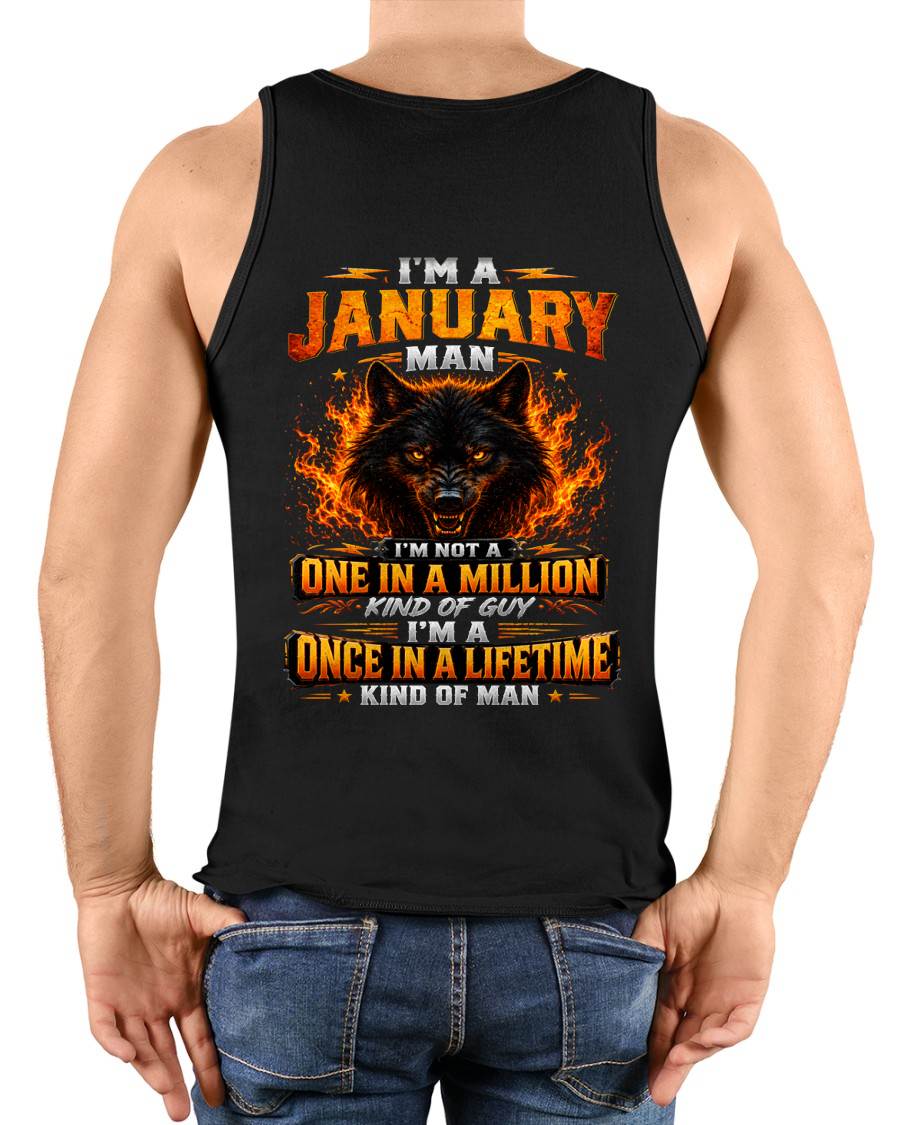 JANUARY – "I AM A ONCE IN A LIFETIME KIND OF MAN" – T-SHIRT FOR MEN – TIEN01 (SKU2607-328-01)