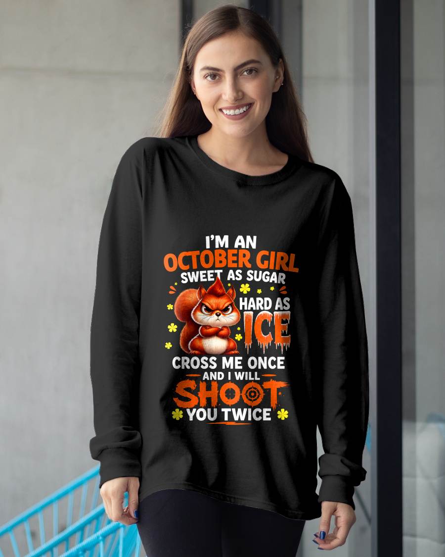 OCTOBER – "SWEET AS SUGAR - HARD AS ICE" – O VERSION – T – SHIRT FOR WOMEN –  TIEN10 (SKU2608-49-10)