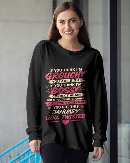 "You Got This January Girl Twisted" – T-Shirt For Woman – TIEN01 (SKU2605-340-01)