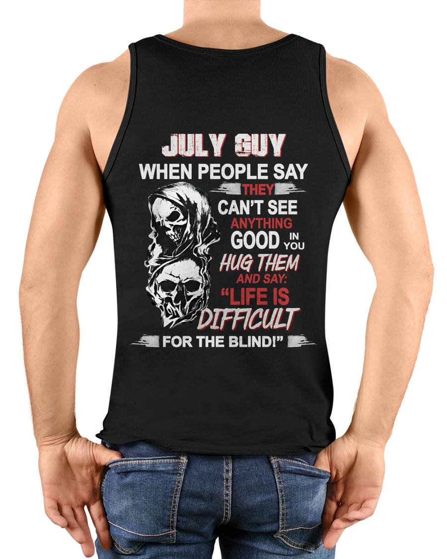 "YES, LIFE IS DIFFICULT FOR THE BLIND!" –  COOL T - SHIRT FOR MEN – TIEN07 (SKU12-253-07)