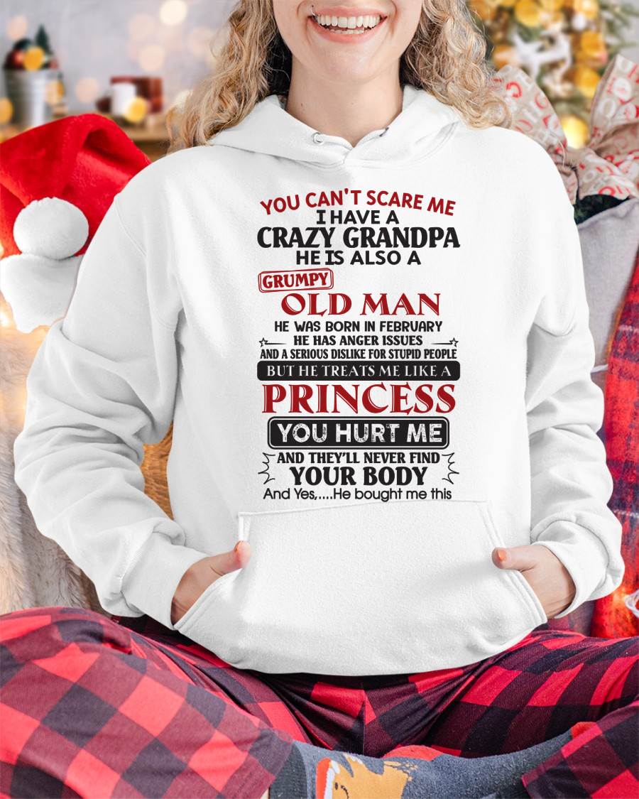 I Have A Crazy Grandpa - Gift For Grandson And Granddaughter From Grandpa - DOAN02 (SKU09-143-02)