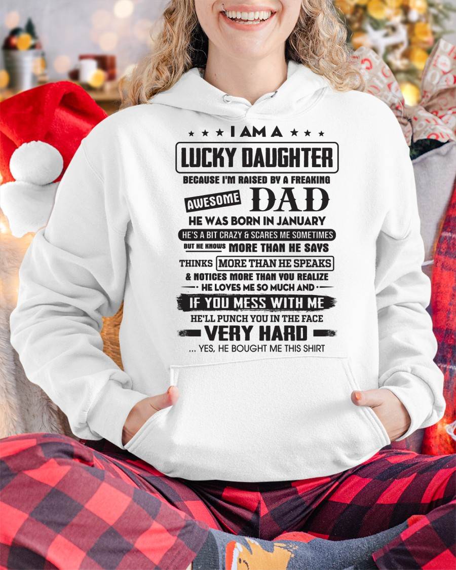 January - Lucky Daughter of Awesome Dad - Perfect Gift For Daughter From Dad - TIEN01 (SKU08-47-01)