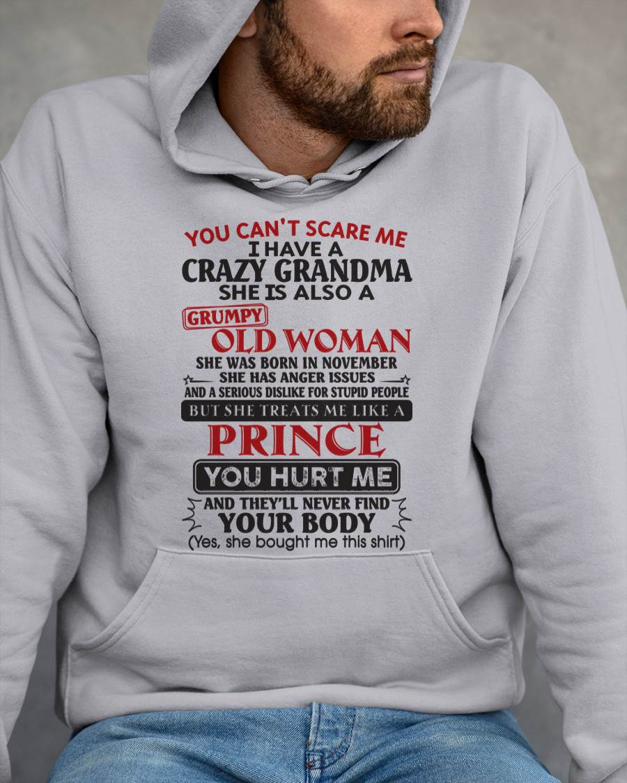 November – You Can’t Scare Me I Have A Crazy Grandma – Gift For Grandson And Granddaughter From Grandma – DOAN11 (SKU11-41-11)
