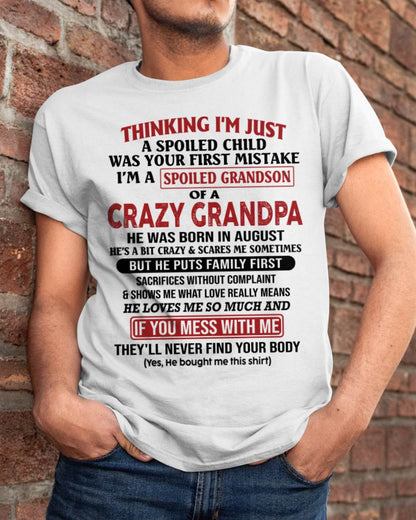 Thinking I'm Just A Spoiled Child - Gift For Grandson And Granddaughter From Grandpa - DOAN08 (SKU10-05-08)