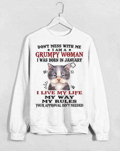 Don't Mess With Me I Am A Grumpy Woman - T Shirt For Woman - DOAN01 (SKU09-94-01)