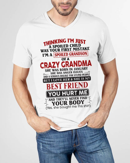 January - Thinking I'm Just A Spoiled Child Was Your First Mistake – Gift For Grandson From Grandma – DOAN01 (SKU26T-01109-01)