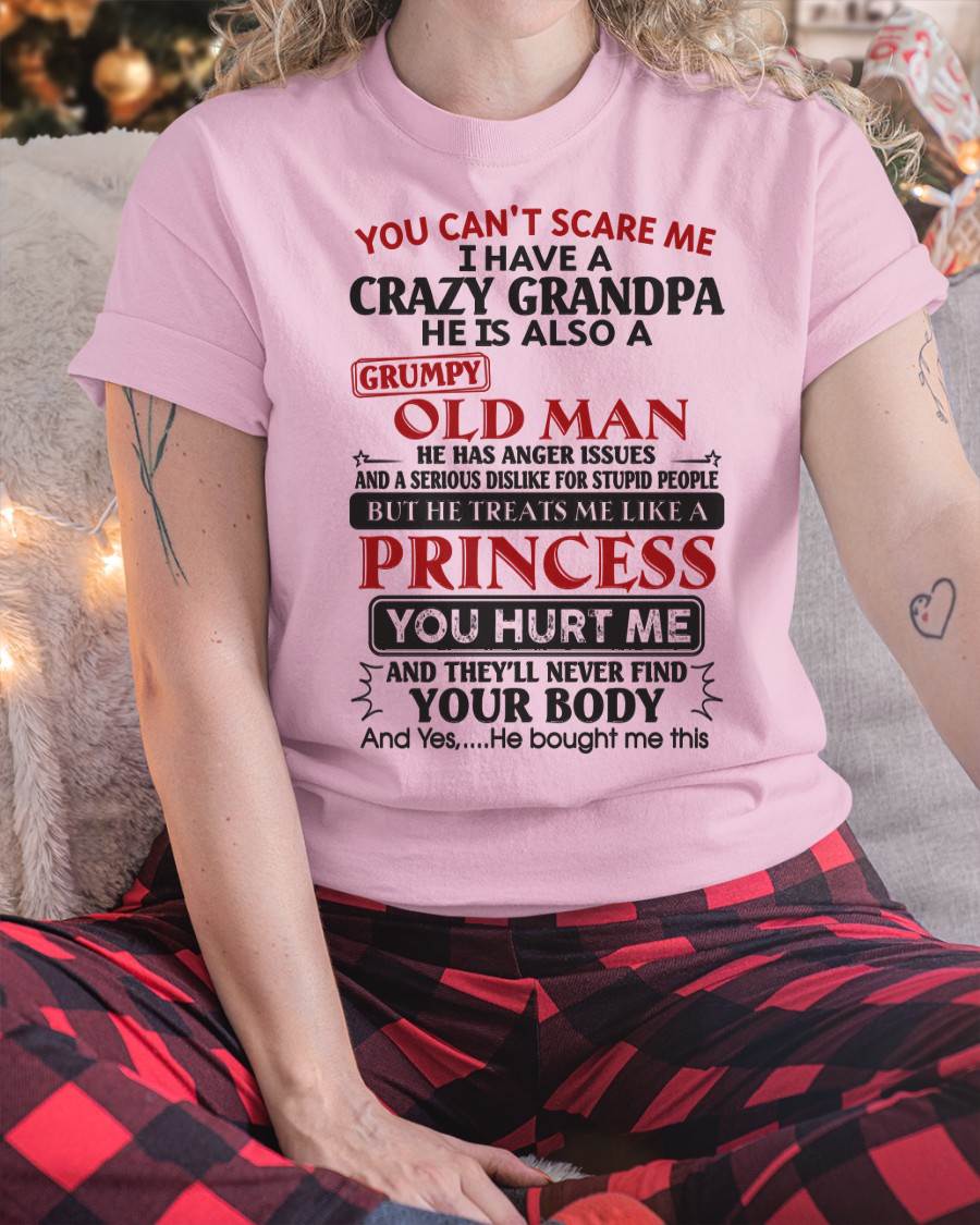 I Have A Crazy Grandpa - Gift For Grandson And Granddaughter From Grandpa - DOAN00 (SKU09-143-00)