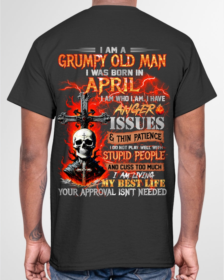 APRIL - GRUMPY OLD MAN T-SHIRT - FUNNY SKULL ANGER ISSUES TEE - PERFECT GIFT FOR MEN TIEN04 / male (SKU12-319-04)