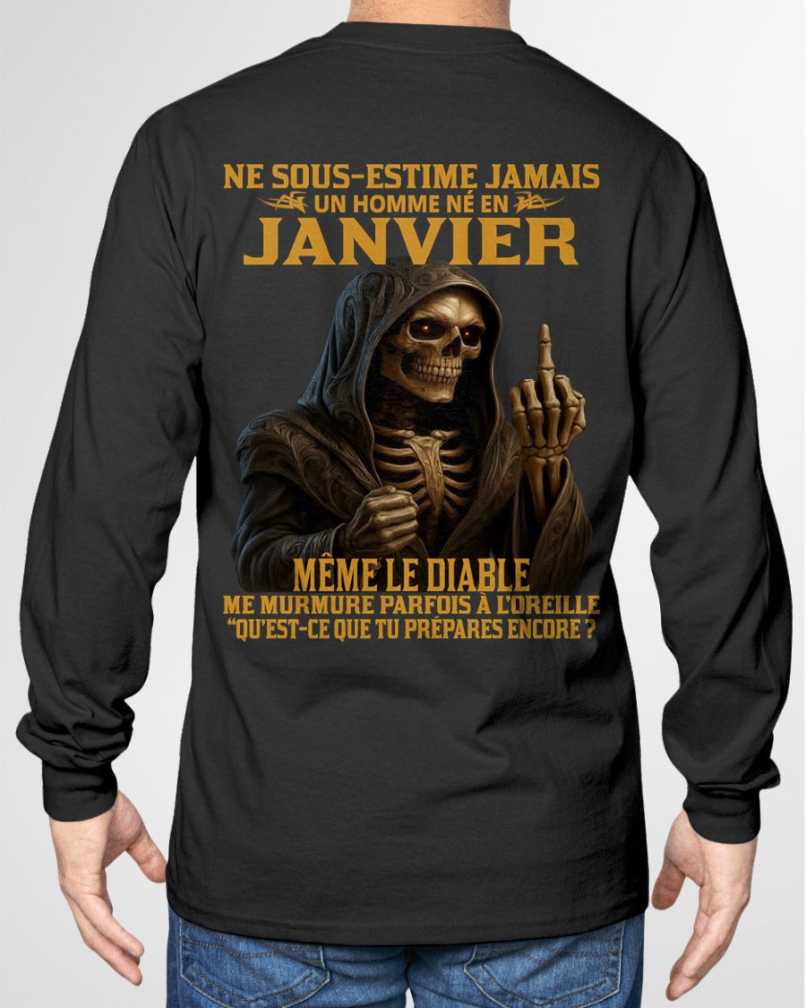 NE SOUS-ESTIME JAMAIS UN HOMME NÉ EN JANVIER Fr01 TIEN01 male (SKU12-305-01)