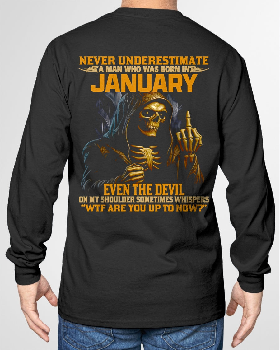 NEVER UNDERESTIMATE A MAN WHO WAS BORN IN JANUARY - TIEN01 male (SKU12-276-01)