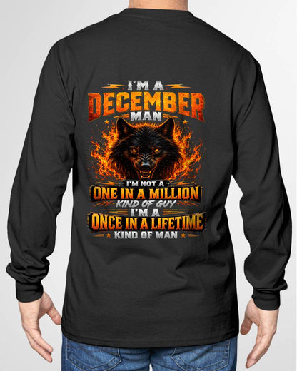 DECEMBER – "I AM A ONCE IN A LIFETIME KIND OF MAN" – T-SHIRT FOR MEN – TIEN12 (SKU2607-328-12)