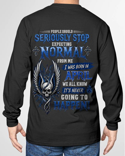 "STOP!! EXPECTING NORMAL FROM ME - IT'S NEVER HAPPEN" –  COOL T - SHIRT FOR MEN – TIEN04 (SKU2606-172-04)