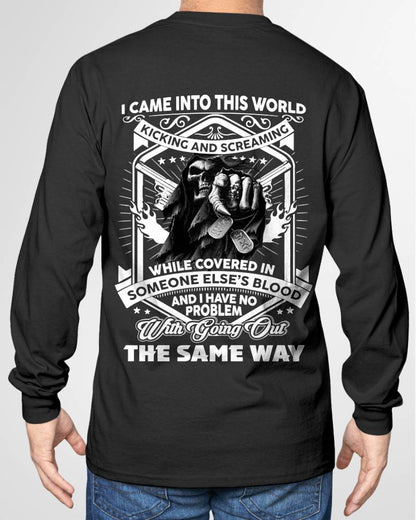 "I CAME INTO THIS WORLD WITH KICKING AND SCREAMING" – COOL T - SHIRT FOR MEN – TIEN00 (SKU2605-395-00)