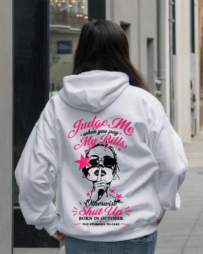 "Judge Me When You Pay My Bill" – The Beautiful T - Shirt For Women – TIEN10 (SKU2605-417-10)