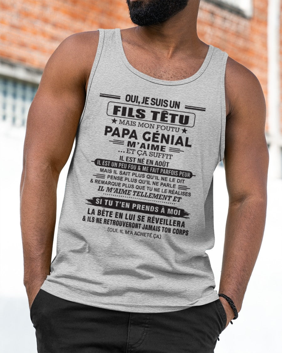 AOÛT - Oui, je suis un garçon têtu – T-shirt | Cadeau d’anniversaire de papa pour son fils - TIEN08 / fr08 (SKU12-260-08)