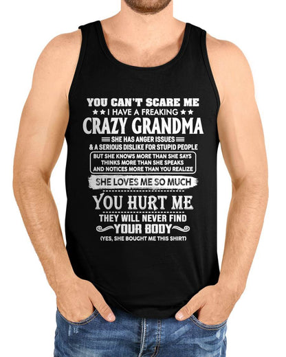 You Can’t Scare Me I Have A Freaking Crazy Grandma – Gift For Grandson And Granddaughter From Grandma – DOAN00 (SKU11-126-00)