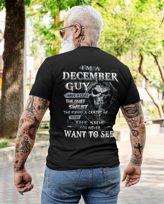 DECEMBER - I HAVE 3 SIDES - T-SHIRT FOR MAN - DOAN12 (SKU07-60-12)