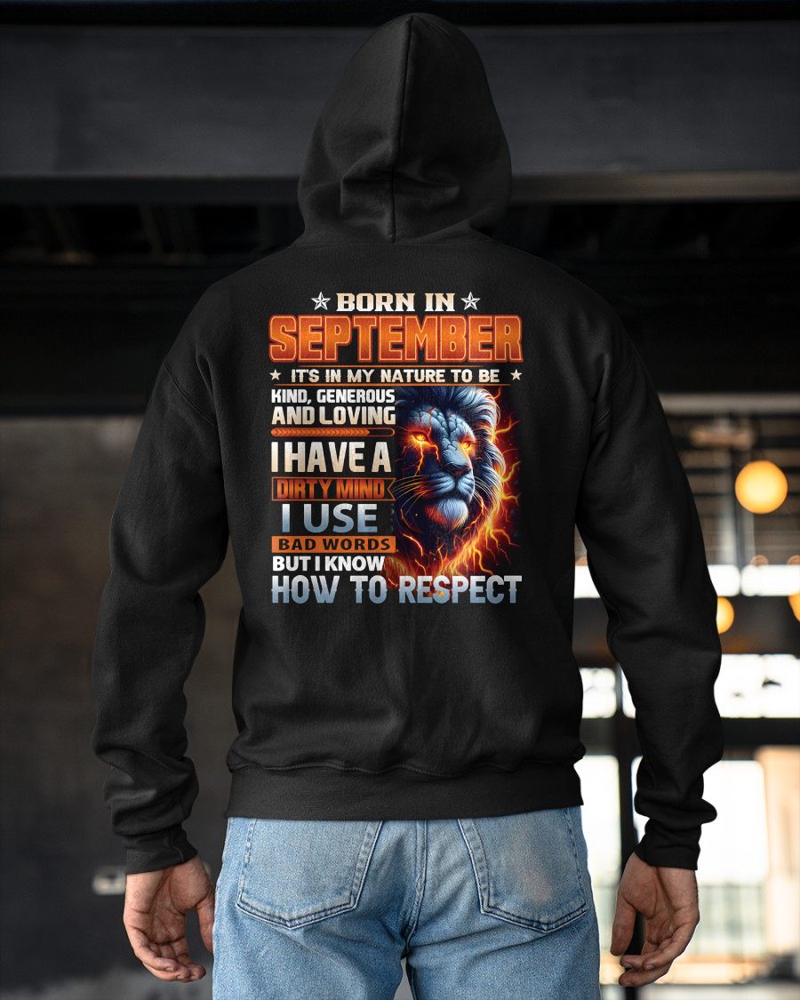 SEPTEMBER - DIRTY MIND BUT KNOWS RESPECT - BIRTHDAY T-SHIRT FOR MEN - tien09 (SKU08-84-09)