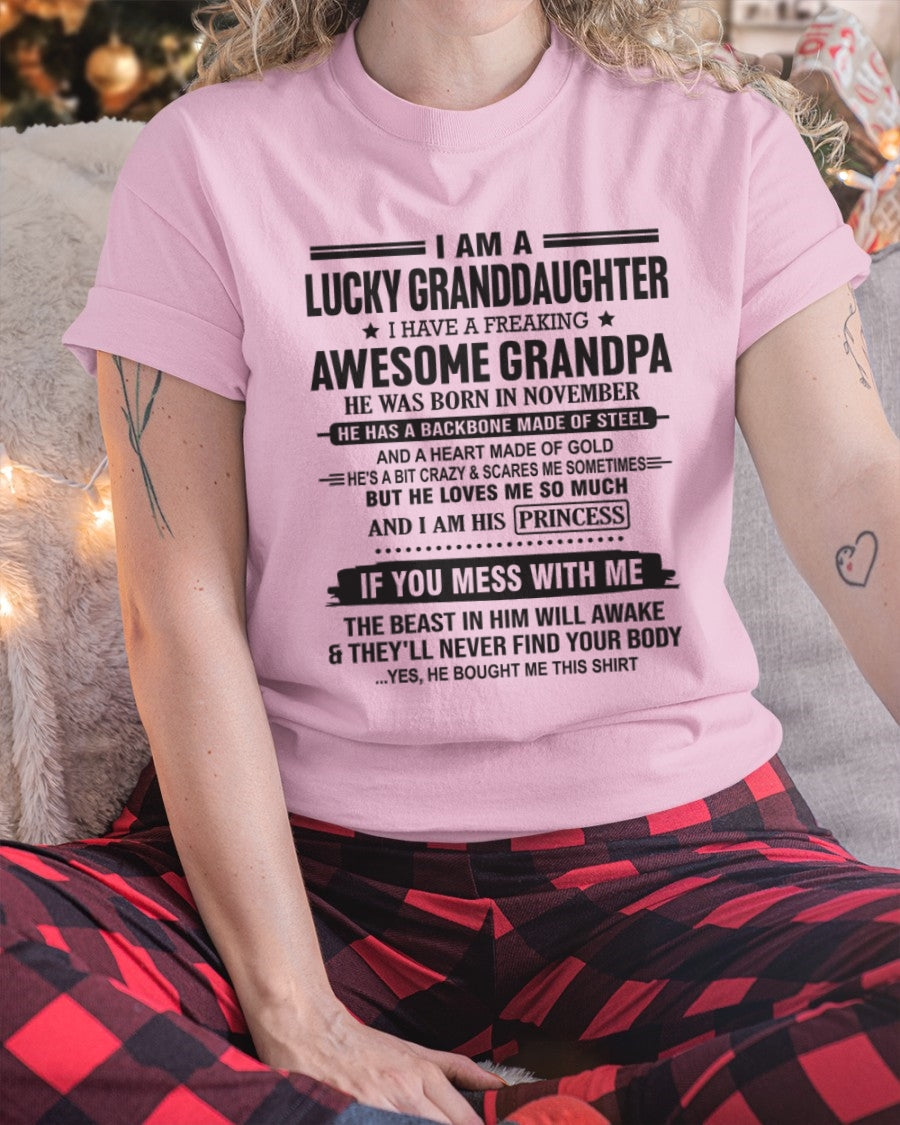 I Am A Lucky Granddaughter T-Shirt – Birthday Gift From November Grandpa / Man - TIEN11 (SKU11-122-11)