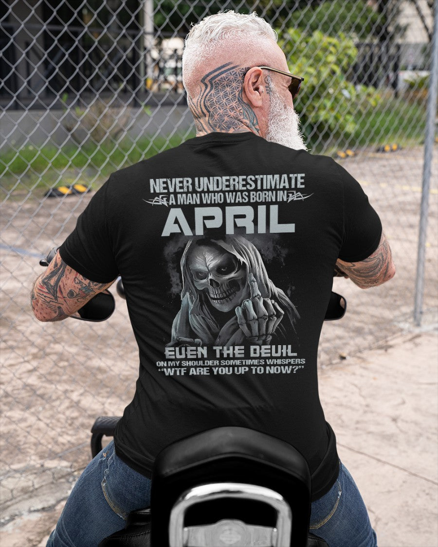 APRIL - NEVER UNDERESTIUNDER A MAN - T-SHIRT FOR MAN - DOAN04 (SKU08-05-04)