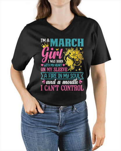 I'm A March Girl – T-Shirt For Woman – DOAN03 (SKU10-67-03)