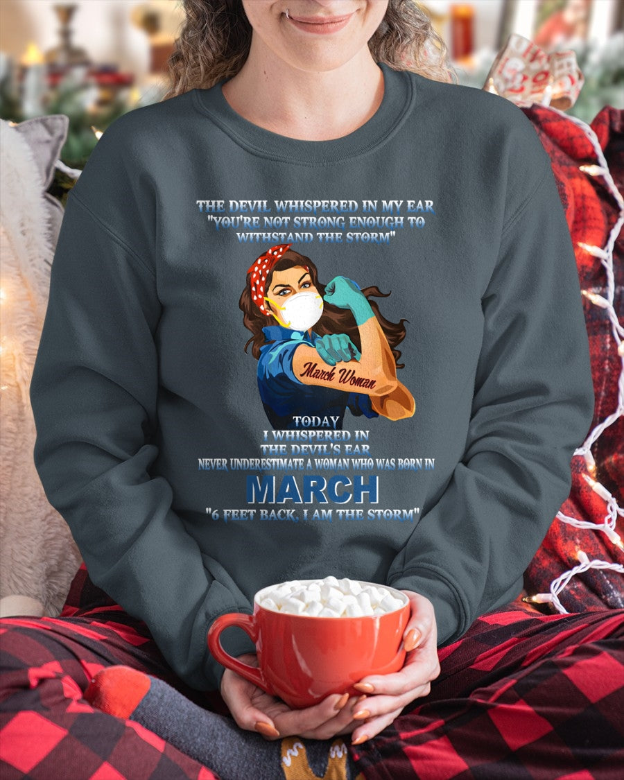 Never Underestimate A Woman Born In March – March Woman “I Am The Storm” - FMA / TIEN03 (SKU12-322-03)