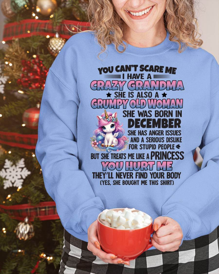 You Can’t Scare Me I Have A Crazy Grandma - Gift For Grandson And Granddaughter From Grandma - DOAN12 (SKU09-106-12)