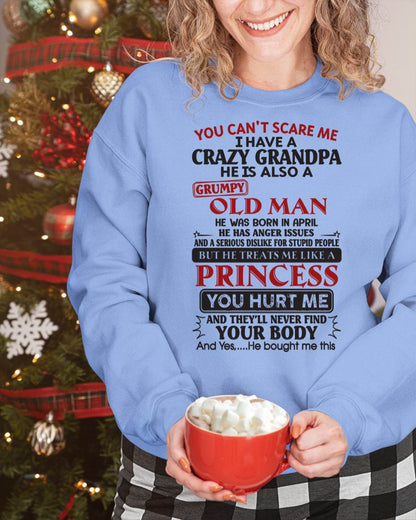 I Have A Crazy Grandpa - Gift For Grandson And Granddaughter From Grandpa - DOAN04 (SKU09-143-04)