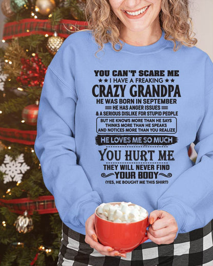 September – You Can’t Scare Me I Have A Freaking Crazy Grandpa – Gift For Granddaughter From Grandpa – DOAN09 (SKU12-221-09)