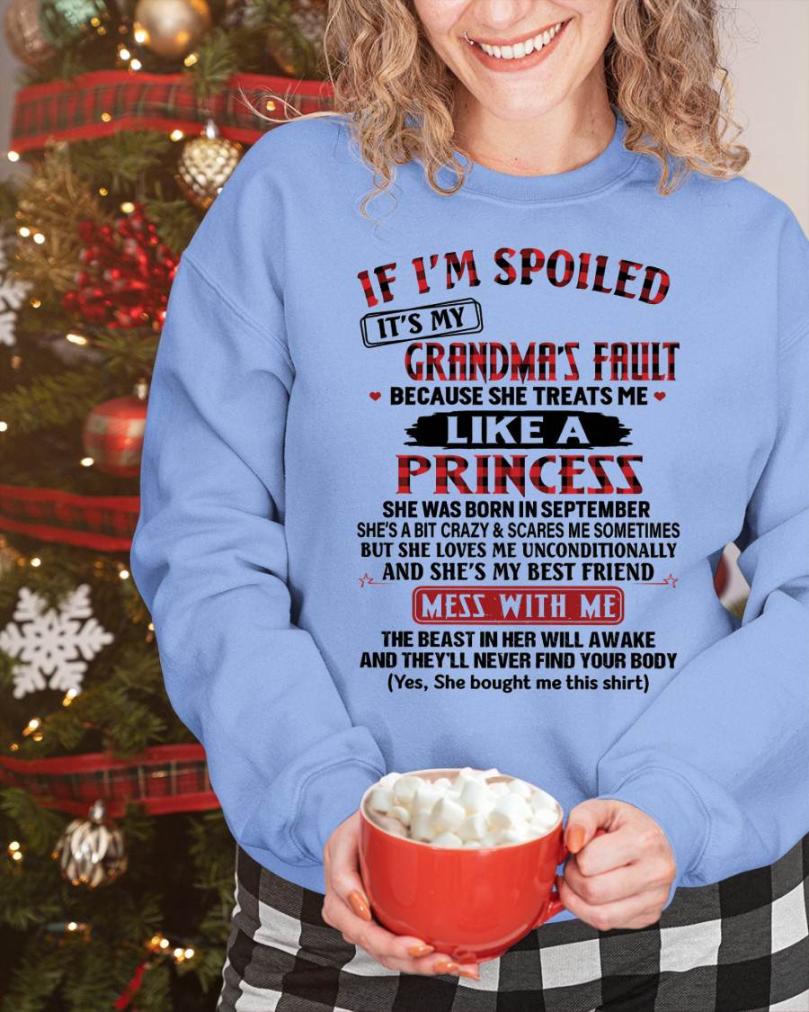 September – If I’m Spoiled, It’s My Grandma’s Fault – Gift For Grandson And Granddaughter From Grandma – DOAN09 (SKU07-92-09)