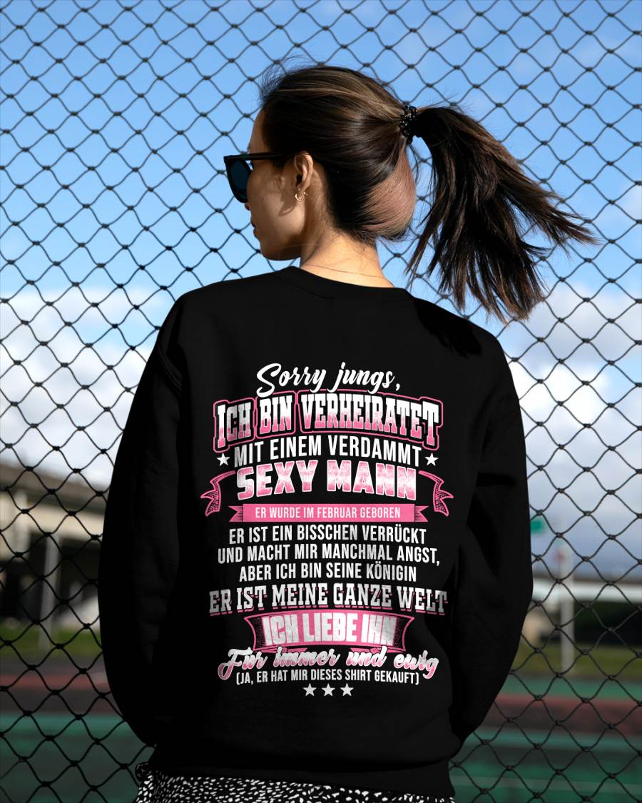 "Sorry Jungs, Ich Bin Verheiratet Mit Einem Verdammt Sexy Mann" – Ehefrau T-Shirt Von Meinem Ehemann – TIEN02 (SKU2606-118-02)