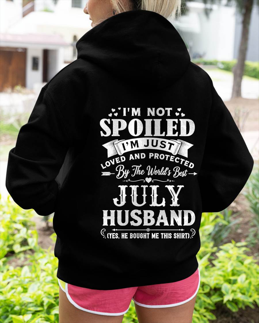 "I'M NOT SPOILED - I'M JUST LOVED AND PROTECTED BY MY HUSBAND" –  T - SHIRT FROM HUSBAND – TIEN07 (SKU2606-165-07)