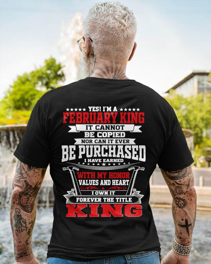 "I'm A King - I Have Earned With My Honor, Value And Heart" – The Cool T - Shirt For Man – TIEN02 (SKU2605-308-02)