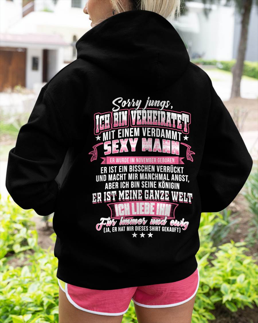 "Sorry Jungs, Ich Bin Verheiratet Mit Einem Verdammt Sexy Mann" – Ehefrau T-Shirt Von Meinem Ehemann – TIEN11 (SKU2606-118-11)