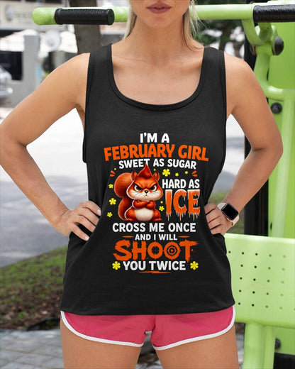 FEBRUARY – "SWEET AS SUGAR - HARD AS ICE" – O VERSION – T – SHIRT FOR WOMEN – TIEN02 (SKU2608-49-02)