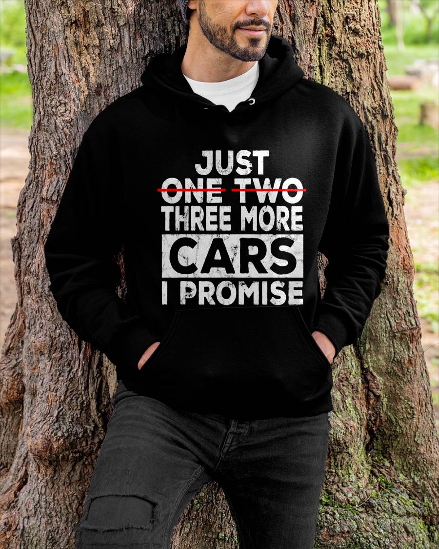 Just One More Car I Promise - Gift For Mechanic - DOAN (SKUM08-D06)