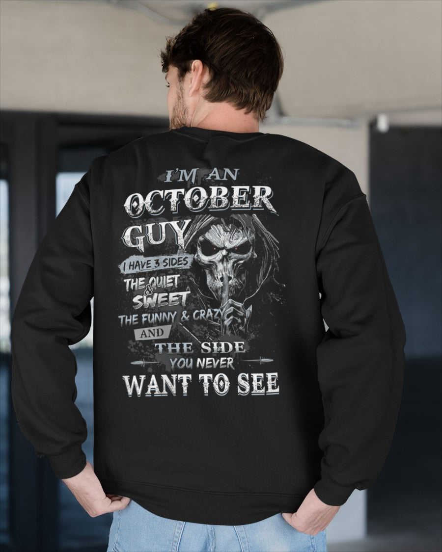OCTOBER - I HAVE 3 SIDES - T-SHIRT FOR MAN - DOAN10 (SKU07-60-10)