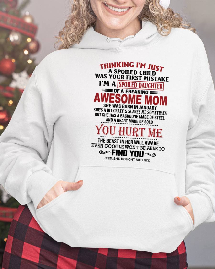 JANUARY - TO MY DAUGHTER - SPOILED DAUGHTER - PERFECT GIFT FOR DAUGHTER - GIFT FROM MOM - TIEN01 (SKU10-151-01)