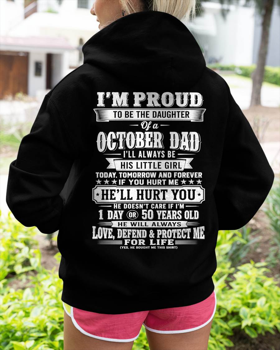OCTOBER – "I'LL ALWAYS BE A LITTLE GIRL OF MY DAD" – T – SHIRT FROM DAD – TIEN10 (SKU2607-210-10)