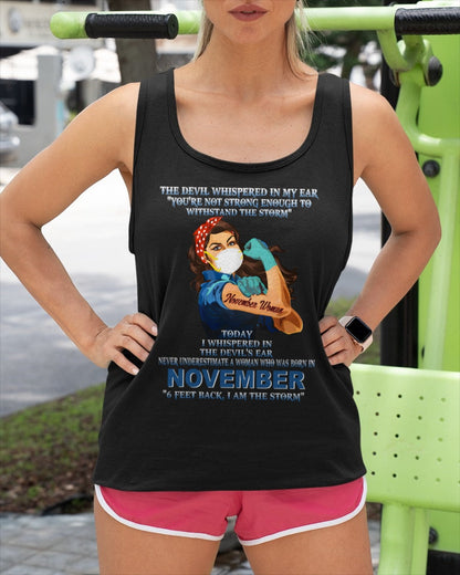 Never Underestimate A Woman Born In November – November Woman “I Am The Storm” - FMA / TIEN11 (SKU12-322-11)