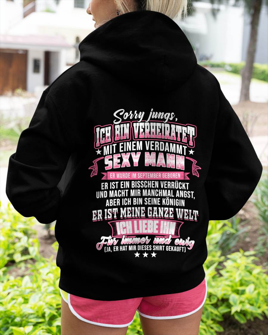 "Sorry Jungs, Ich Bin Verheiratet Mit Einem Verdammt Sexy Mann" – Ehefrau T-Shirt Von Meinem Ehemann – TIEN09 (SKU2606-118-09)