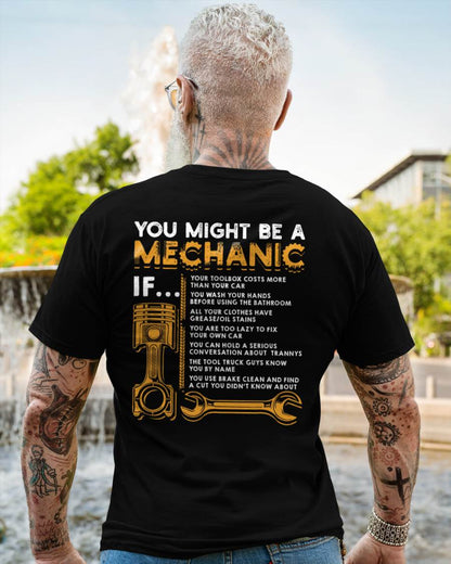 You Might Be A Mechanic - Gift For Mechanic - DOAN (SKUM08-D08)