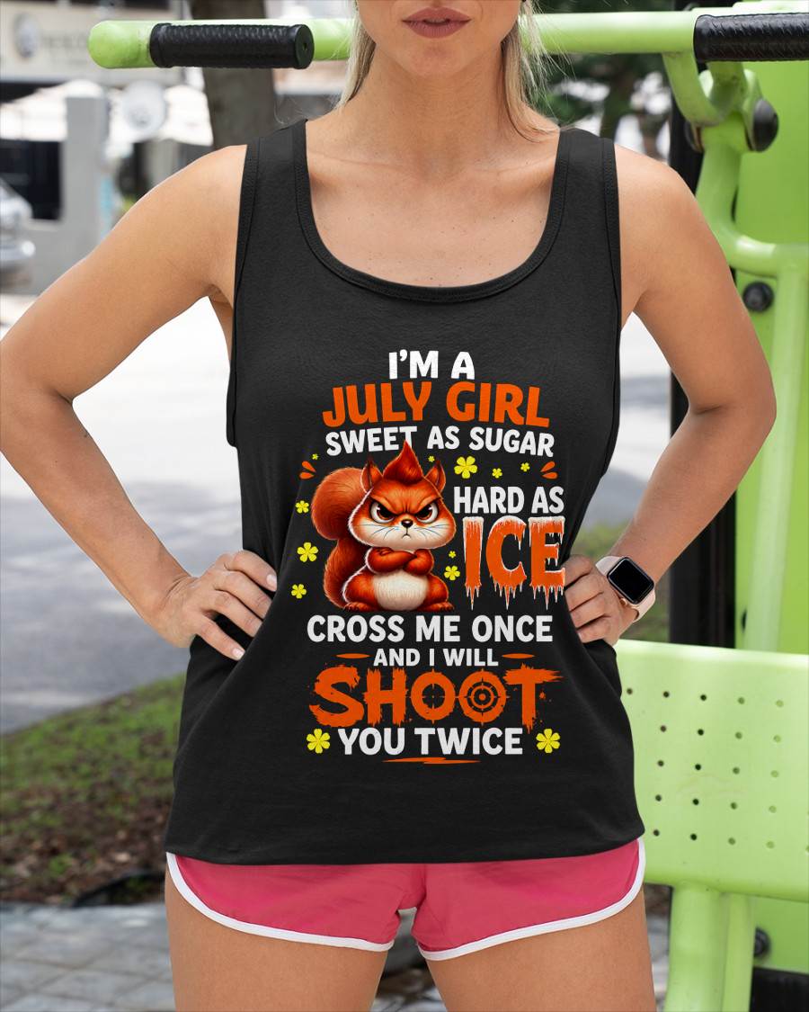 JULY – "SWEET AS SUGAR - HARD AS ICE" – O VERSION – T – SHIRT FOR WOMEN – TIEN07 (SKU2608-49-07)